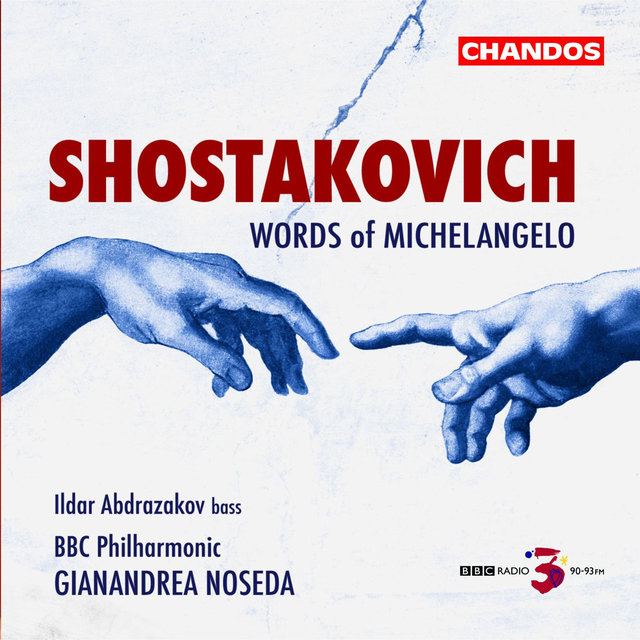 Shostakovich: Suite on Words of Michelangelo, Six Romances & October