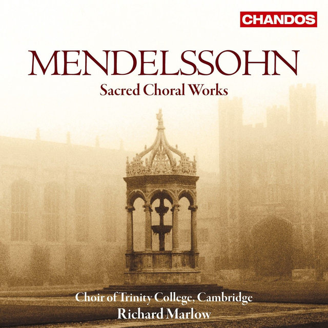 Couverture de Mendelssohn: Sacred Choral Works