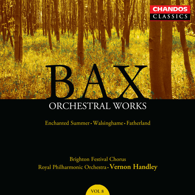 Couverture de Bax: Orchestral Works, Vol. 8