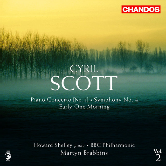 Scott: Piano Concerto, Symphony No. 4 & Early One Morning