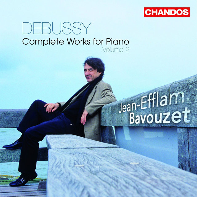 Debussy: Complete Works for Piano, Vol. 2