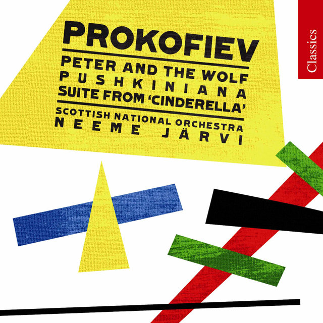 Couverture de Prokofiev: Peter and the Wolf, Cinderella Suite & Pushkiniana