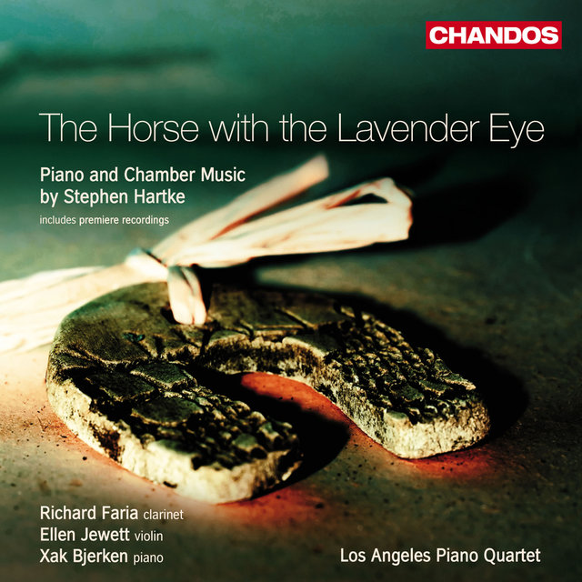 Couverture de Hartke: Horse with the Lavender Eye, Piano Sonata, King of the Sun & Selections from Post-modern Homages