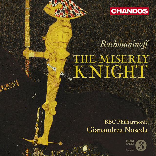 Couverture de Rachmaninoff: The Miserly Knight