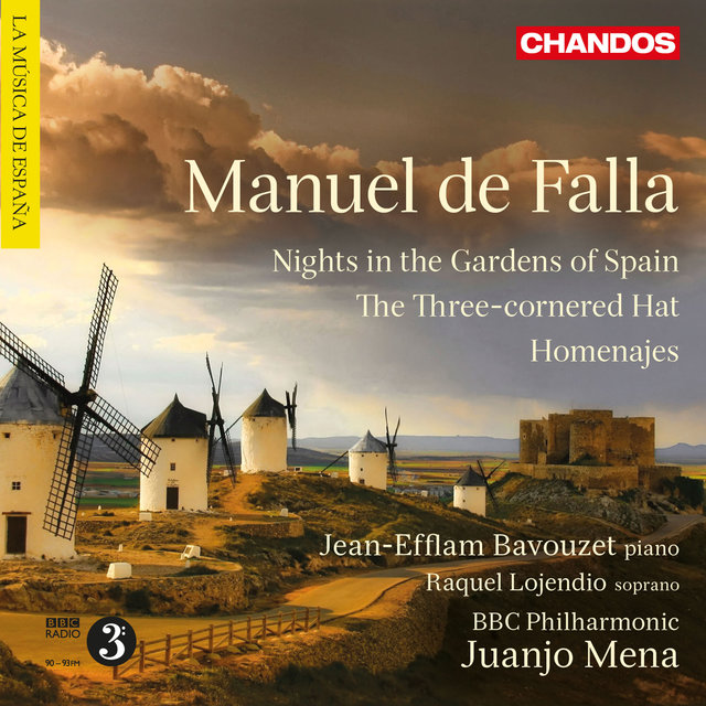 De Falla: Nights in the Gardens of Spain, The Three-Cornered Hat & Homenajes