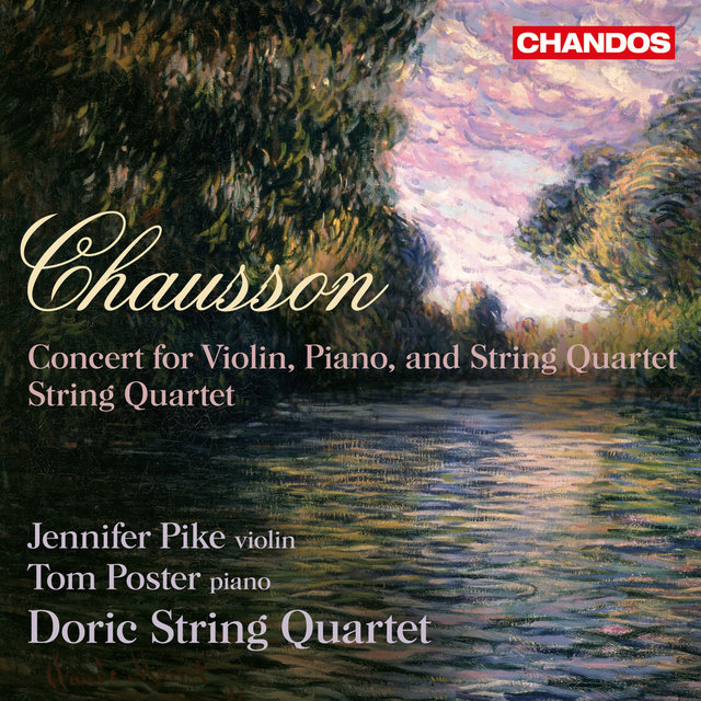 Couverture de Chausson: Concert & String Quartet