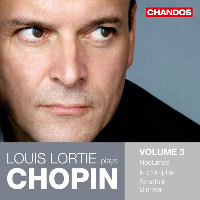 Louis Lortie Plays Chopin, Vol. 3