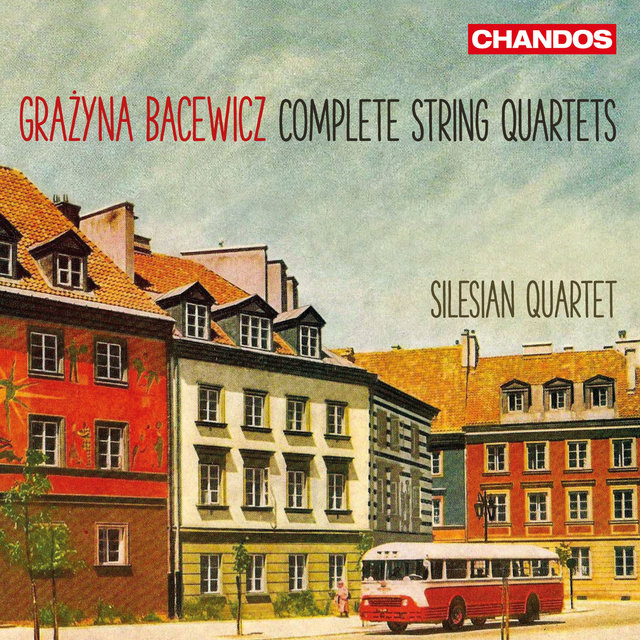 Couverture de Bacewicz: Complete String Quartets