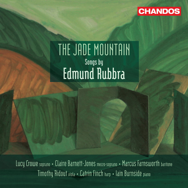 Couverture de The Jade Mountain – Songs by Edmund Rubbra