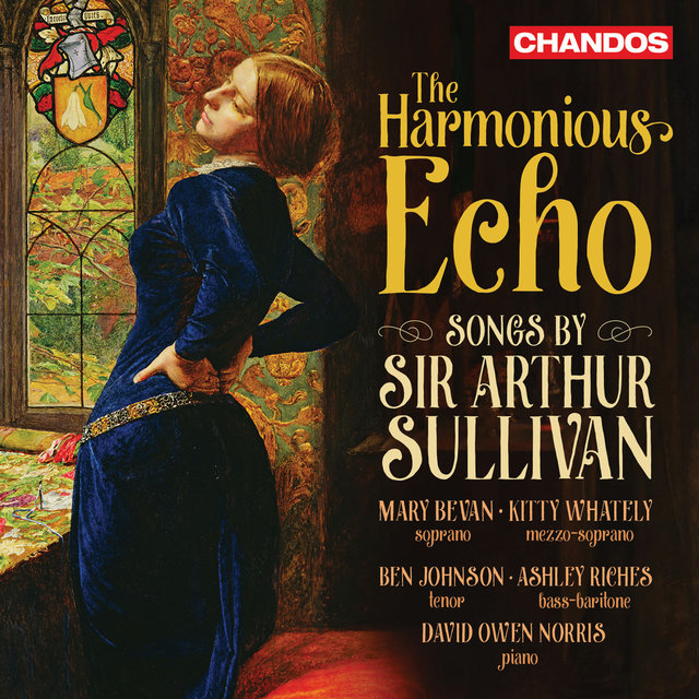 Couverture de The Harmonious Echo - Songs by Sir Arthur Sullivan