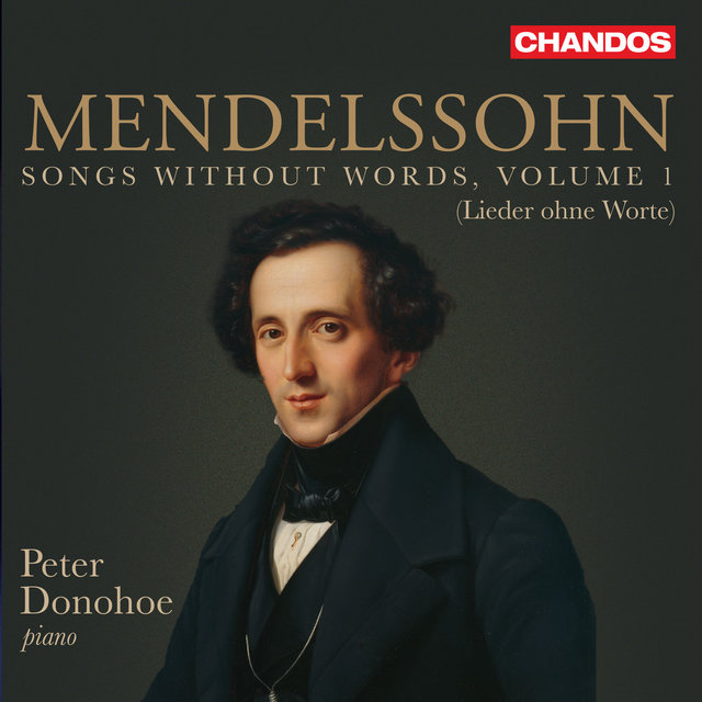 Mendelssohn: Songs without Words Vol.1 (Lieder ohne Worte)