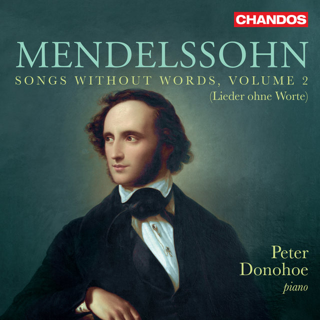 Couverture de Mendelssohn: Songs without words, Vol. 2