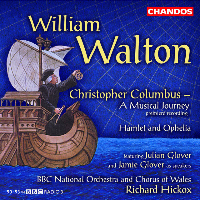 Walton: Christopher Columbus & Hamlet and Ophelia