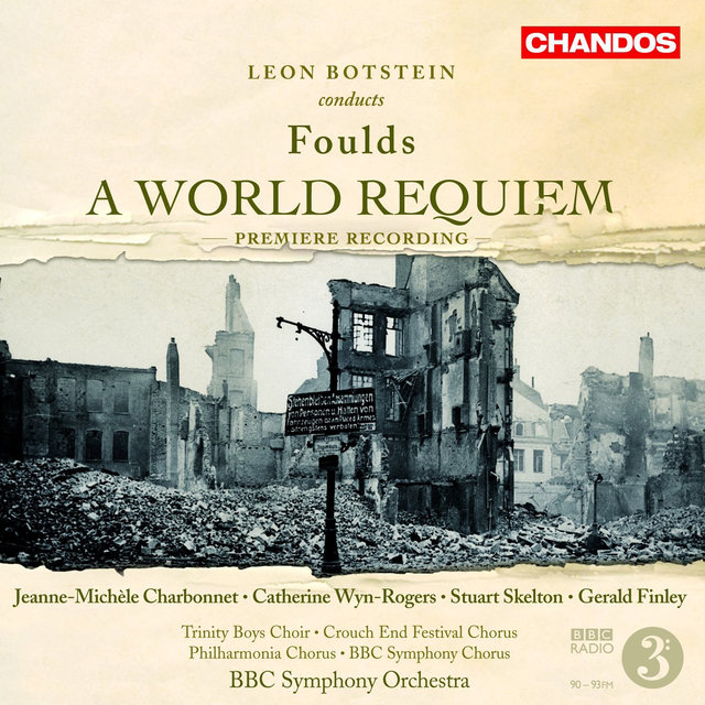 Foulds: A World Requiem, Op. 60