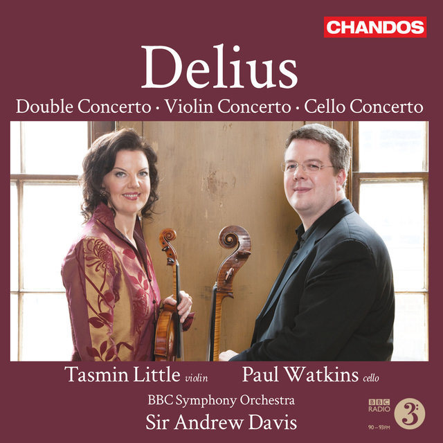 Couverture de Delius: Double Concerto, Violin Concerto & Cello Concerto