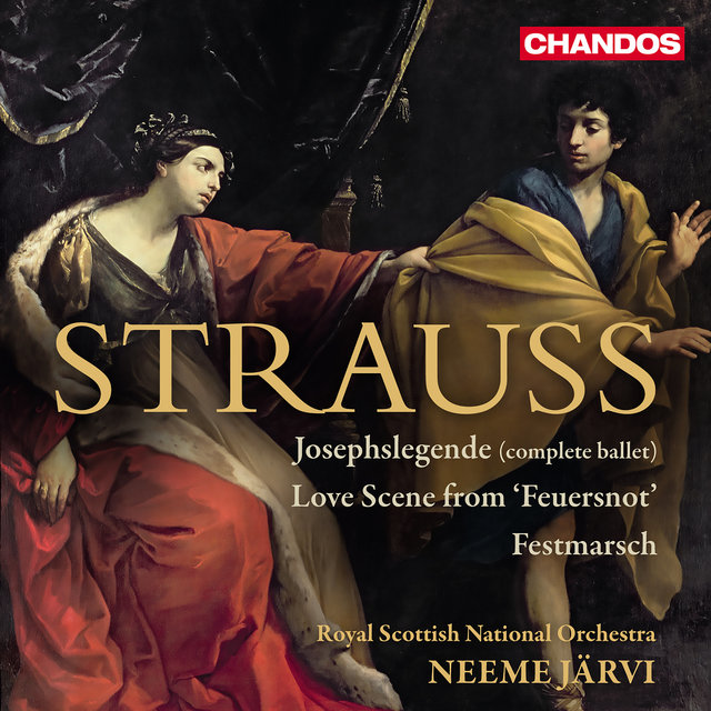 Couverture de Strauss: Josephslegende, Love Scene from Feuersnot & Festmarsch