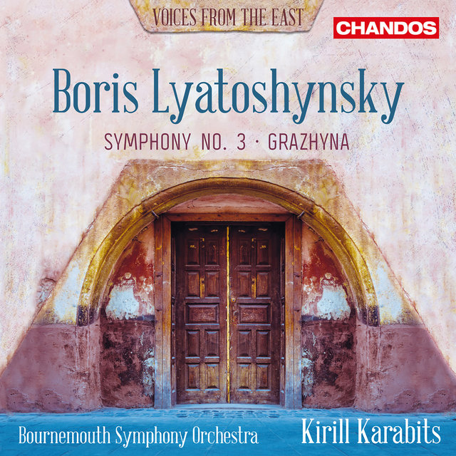 Couverture de Lyatoshynsky: Symphony No. 3 & Grazhyna