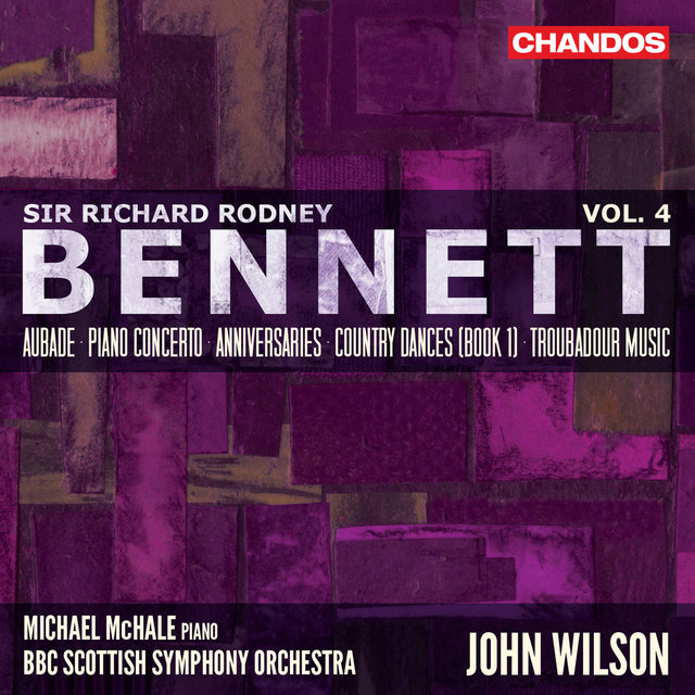 Couverture de Bennett: Orchestral Works, Vol. 4