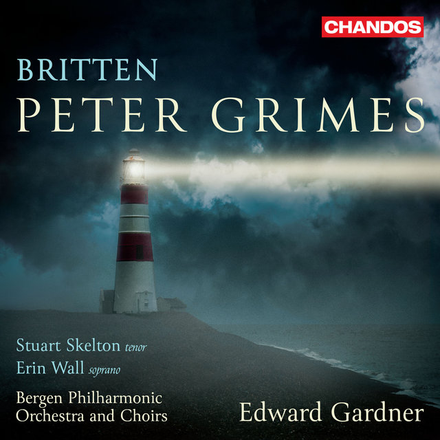 Britten: Peter Grimes, Op. 33