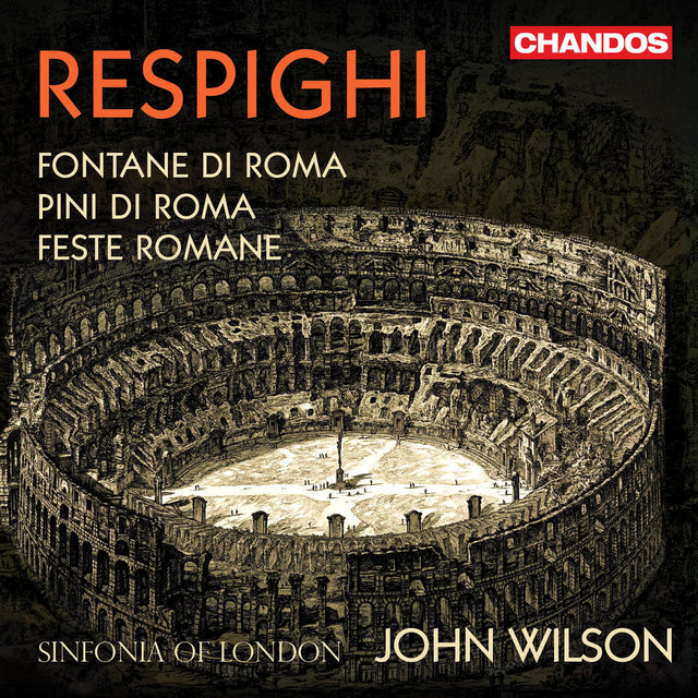 Respighi: Roman Trilogy