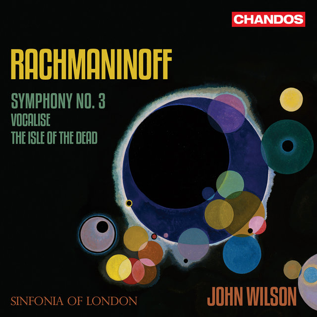 Couverture de Rachmaninoff: Symphony No. 3, Isle of the Dead, Vocalise