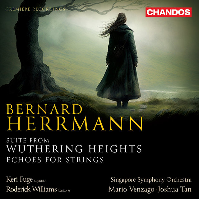 Couverture de Herrmann: Suite from Wuthering Heights, Echoes for Strings