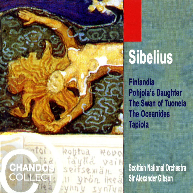 Sibelius: Finlandia, Tapiola, Pohjola's Daughter, The Swan of Tuonela & The Oceanides