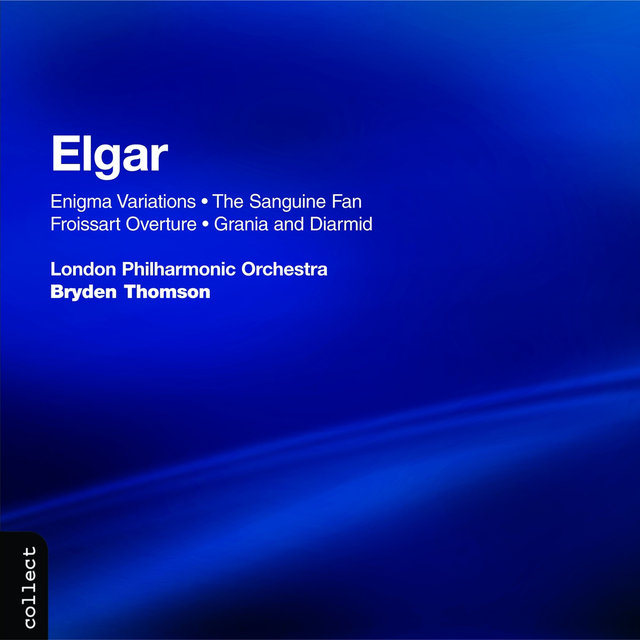 Couverture de Elgar: Enigma Variations, The Sanguine Fan, Froissart Overture & Grania and Diarmid