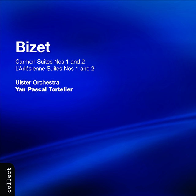Couverture de Bizet: Carmen Suites Nos. 1 and 2 & L'Arlésienne Suites Nos. 1 and 2