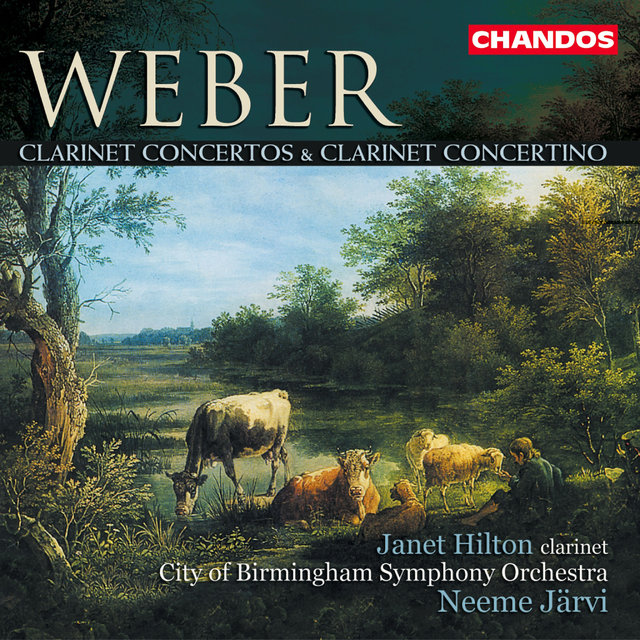 Couverture de Weber: Clarinet Concertos Nos. 1 and 2 & Clarinet Concertino