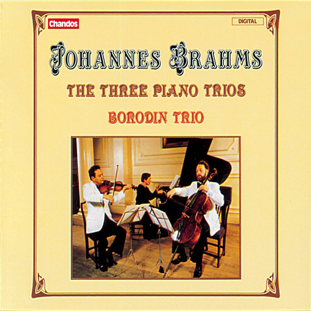 Brahms: Piano Trios Nos. 1, 2 & 3