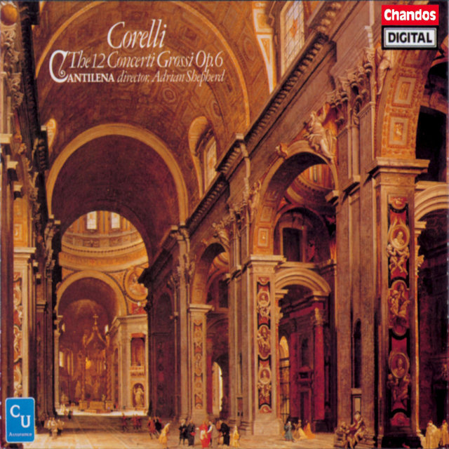 Corelli: 12 Concerti Grossi, Op. 6