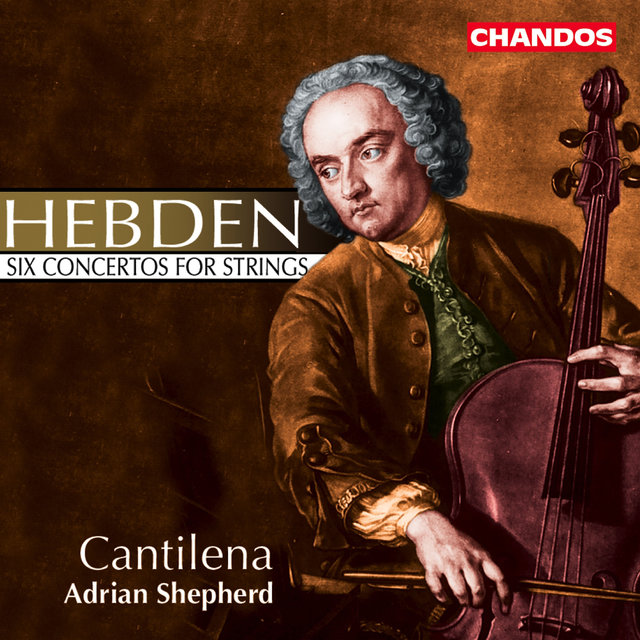 Hebden: 6 Concerti for Strings, Op. 2