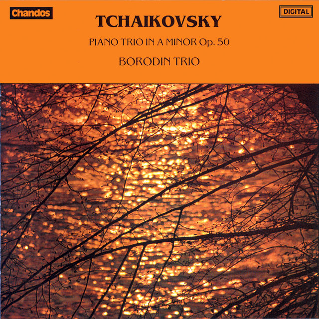 Tchaikovsky: Piano Trio, Op. 50