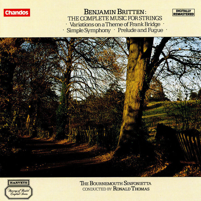 Couverture de Britten: Variations on a theme of Frank Bridge, Simple Symphony & Prelude and Fugue