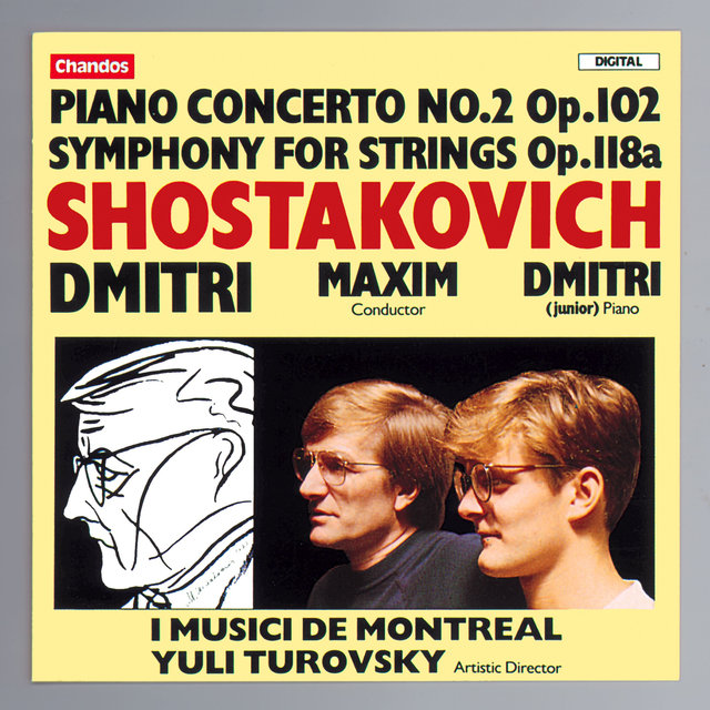 Couverture de Shostakovich: Piano Concerto No. 2, Op. 102 & Symphony for Strings, Op. 118a