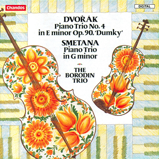 Dvořák: Piano Trio No. 4 "Dumky" - Smetana: Piano Trio