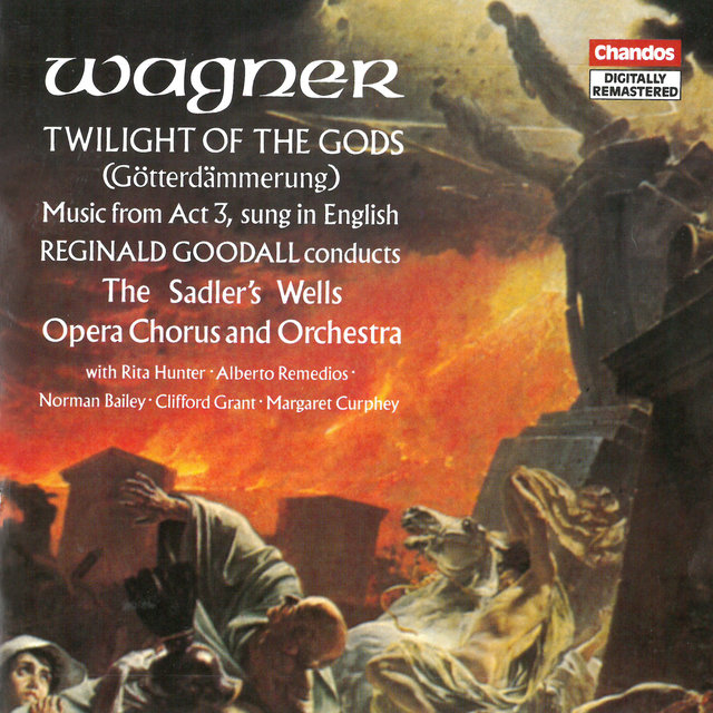 Couverture de Wagner: Götterdämmerung (Twilight Of The Gods)