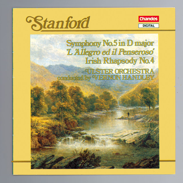 Stanford: Symphony No. 5 in D Major & Irish Rhapsody No. 4