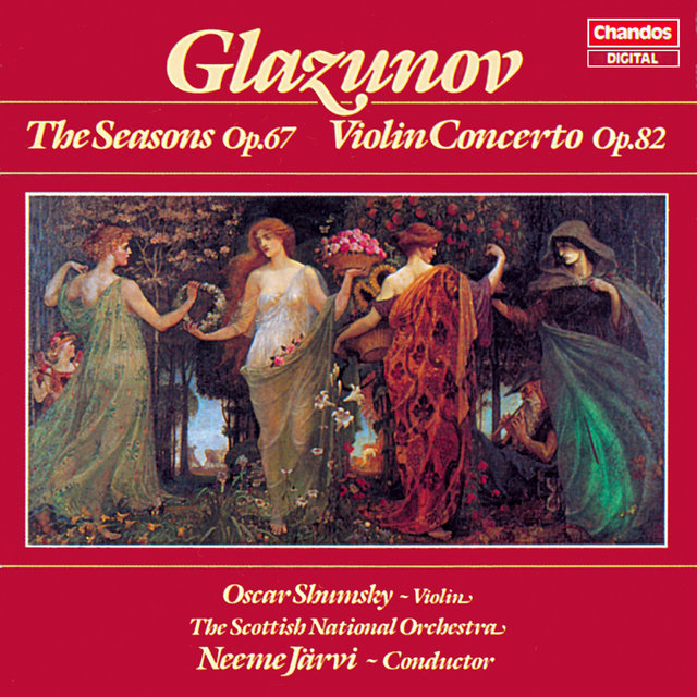 Glazunov: The Seasons & Violin Concerto