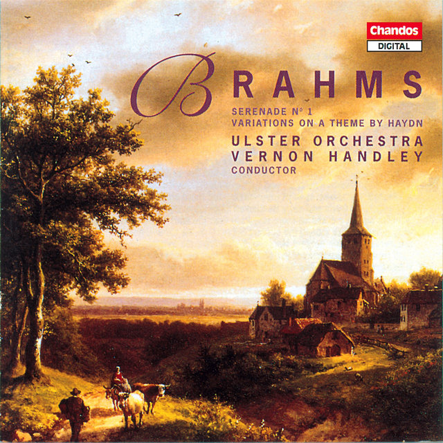 Brahms: Serenade No. 1 in D Major & Variations on a Theme