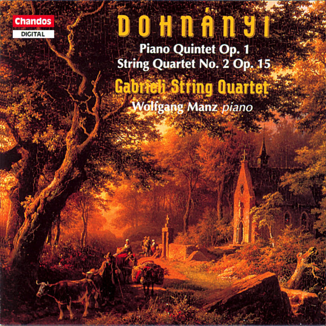 Couverture de Dohnànyi: String Quartet No. 2 in D-Flat Major & Piano Quintet in C Minor