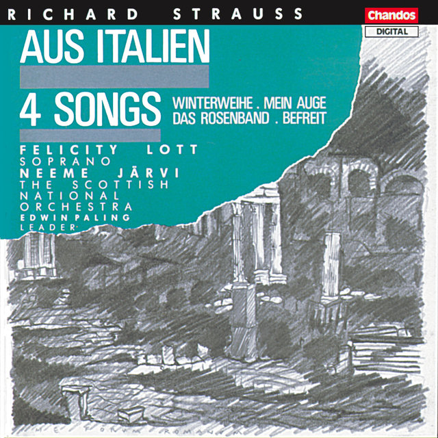 Couverture de Strauss: Aus Italien, Winterweihe, Mein Auge, Das Rosenband & Befreit