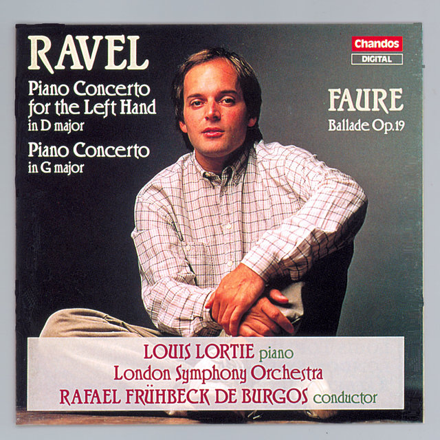Couverture de Ravel: Piano Concerto in G Major, Piano Concerto for the Left Hand - Faure: Ballade