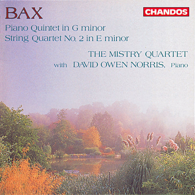 Couverture de Bax: Piano Quintet & String Quartet No. 2