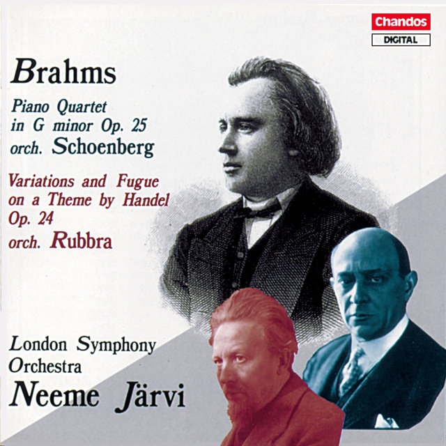 Brahms: Orchestrated Piano Quartet No. 1 & Variations and Fugue on a Theme by Handel