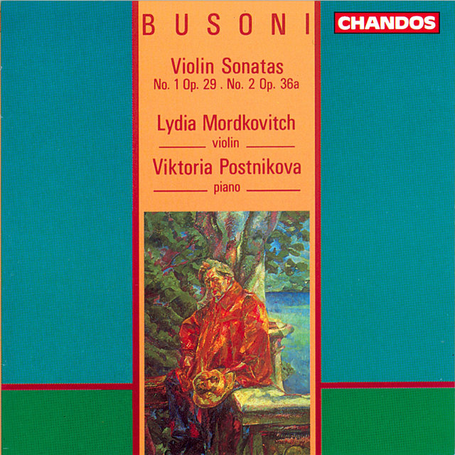 Couverture de Busoni: Violin Sonata No. 1 & Violin Sonata No. 2