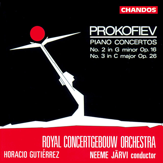 Prokofiev: Piano Concertos Nos. 2 & 3