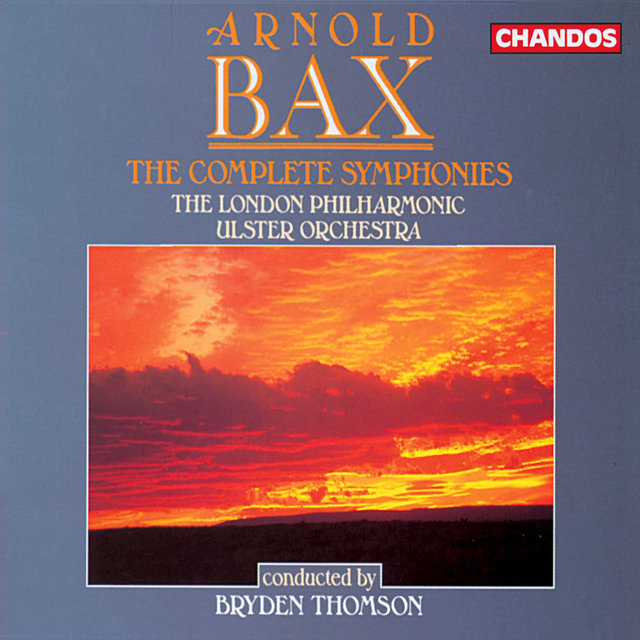 Bax: Complete Symphonies