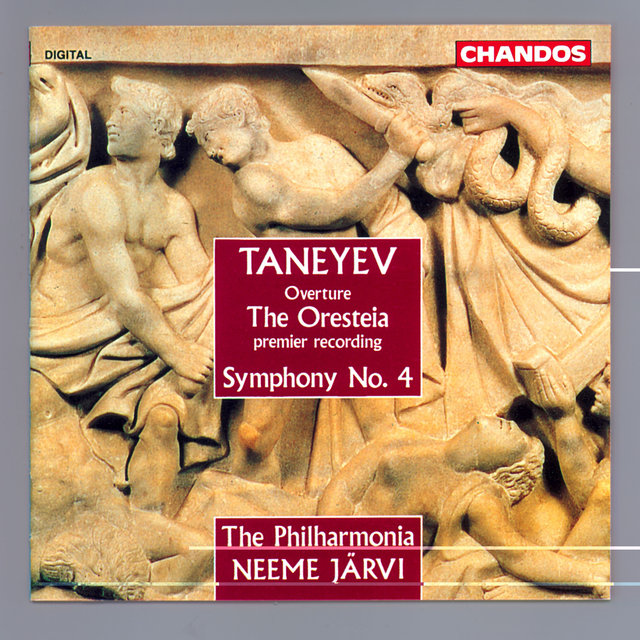 Taneyev: Symphony No. 4 & The Oresteia Overture